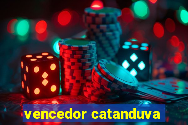 vencedor catanduva